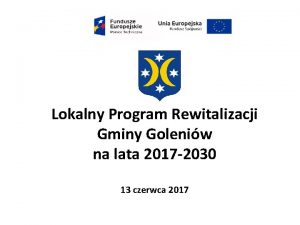 Lokalny Program Rewitalizacji Gminy Goleniw na lata 2017