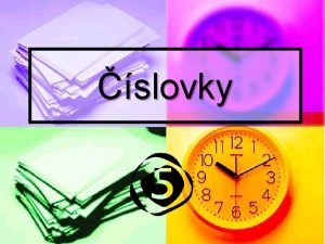 slovky slovky n Latinsky n Vyjaduj numerale poet