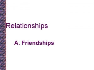 Relationships A Friendships FemaleFemale Friends The importance of