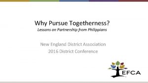 Why Pursue Togetherness Lessons on Partnership from Philippians