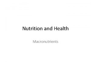 Nutrition and Health Macronutrients Topics Carbohydrates Sugar Starch