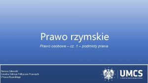 Prawo rzymskie Prawo osobowe cz 1 podmioty prawa