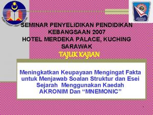 SEMINAR PENYELIDIKAN PENDIDIKAN KEBANGSAAN 2007 HOTEL MERDEKA PALACE