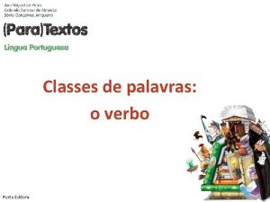 Classes de palavras o verbo Porto Editora O