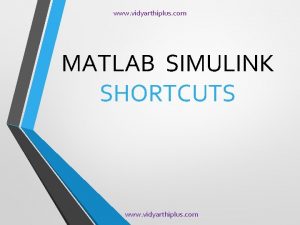 www vidyarthiplus com MATLAB SIMULINK SHORTCUTS www vidyarthiplus