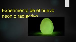 Huevo radiactivo