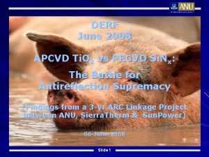 DERF June 2008 APCVD Ti O 2 vs