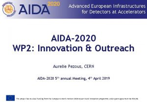 Advanced European Infrastructures for Detectors at Accelerators AIDA2020