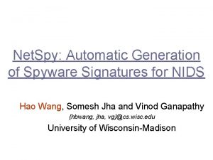 Net Spy Automatic Generation of Spyware Signatures for