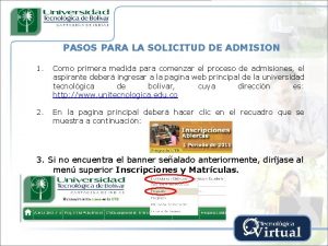 PASOS PARA LA SOLICITUD DE ADMISION 1 2