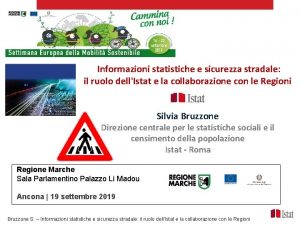 Informazioni statistiche e sicurezza stradale il ruolo dellIstat