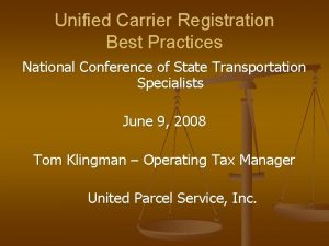 Unified Carrier Registration Best Practices National Conference of