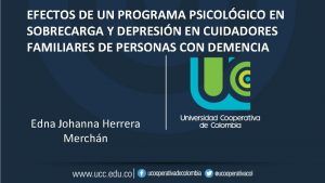 EFECTOS DE UN PROGRAMA PSICOLGICO EN SOBRECARGA Y