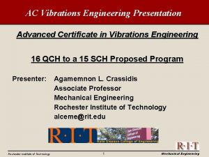AC Vibrations Engineering Presentation Advanced Certificate in Vibrations