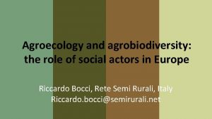 Agroecology and agrobiodiversity the role of social actors