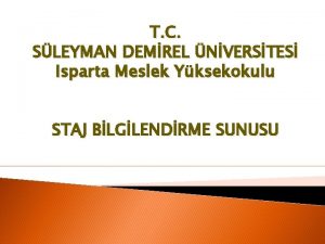 T C SLEYMAN DEMREL NVERSTES Isparta Meslek Yksekokulu