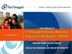 PERTEMUAN IV Mengidentifikasi Konsep Desain Exhibition Booth Rudi