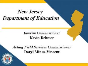 New Jersey Department of Education Interim Commissioner Kevin
