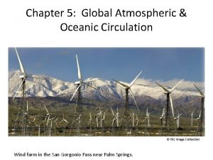 Chapter 5 Global Atmospheric Oceanic Circulation NG Image