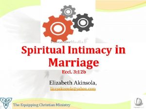 Spiritual Intimacy in Marriage Eccl 3 12 b