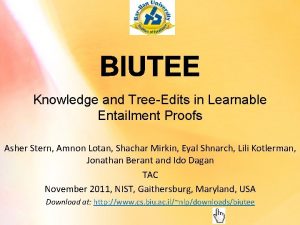 Knowledge and TreeEdits in Learnable Entailment Proofs Asher