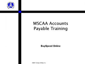 MSCAA Accounts Payable Training Buy Speed Online 2005