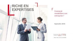 RICHE EN EXPERTISES Comment rentabiliser son entreprise Septembre