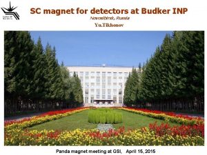 SC magnet for detectors at Budker INP Novosibirsk