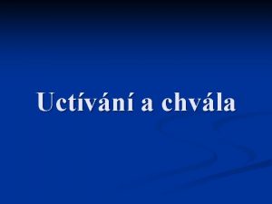 Uctvn a chvla alm 5 4 8 Hospodine