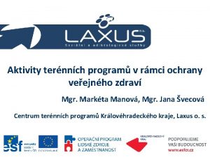 Aktivity ternnch program v rmci ochrany veejnho zdrav