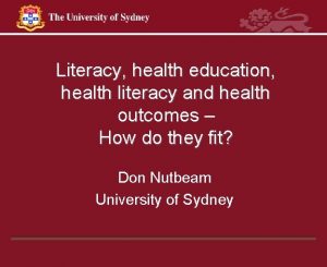 Literacy health education health literacy and health outcomes