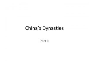 Chinas Dynasties Part II Song 969 1279 AD