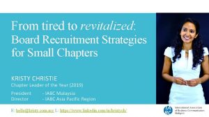 From tired to revitalized Board Recruitment Strategies for