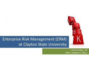 Enterprise Risk Management ERM at Clayton State University