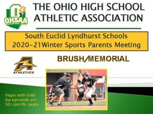 THE OHIO HIGH SCHOOL ATHLETIC ASSOCIATION South Euclid