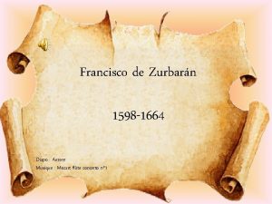 Francisco de Zurbarn 1598 1664 Diapo Aurore Musique