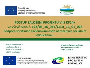 POSTUP ZALOEN PROJEKTU V IS KP 14 ve