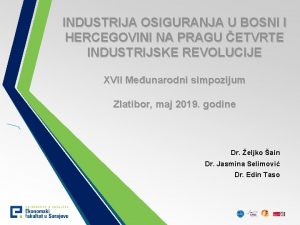 INDUSTRIJA OSIGURANJA U BOSNI I HERCEGOVINI NA PRAGU