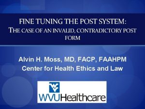 FINE TUNING THE POST SYSTEM THE CASE OF