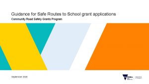 Guidance for Safe Routes to School grant applications