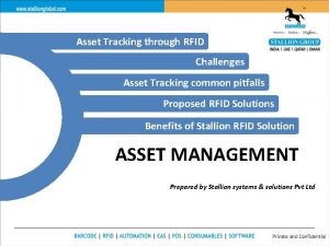 Asset Tracking through RFID Challenges Asset Tracking common