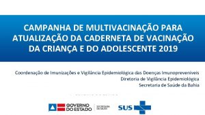 CAMPANHA DE MULTIVACINAO PARA ATUALIZAO DA CADERNETA DE