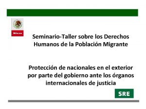 SeminarioTaller sobre los Derechos Humanos de la Poblacin