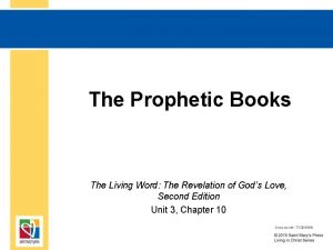 The Prophetic Books The Living Word The Revelation