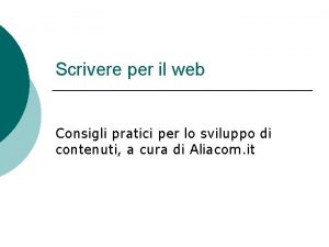 Scrivere per il web Consigli pratici per lo