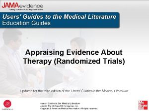 Appraising Evidence About Therapy Randomized Trials Updated for