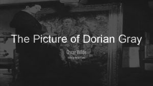 The Picture of Dorian Gray Oscar Wilde Natalia