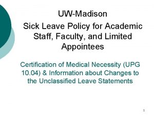 UWMadison Sick Leave Policy for Academic Staff Faculty