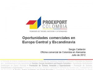 Oportunidades comerciales en Europa Central y Escandinavia Sergio