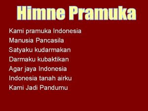 Kami pramuka indonesia manusia pancasila